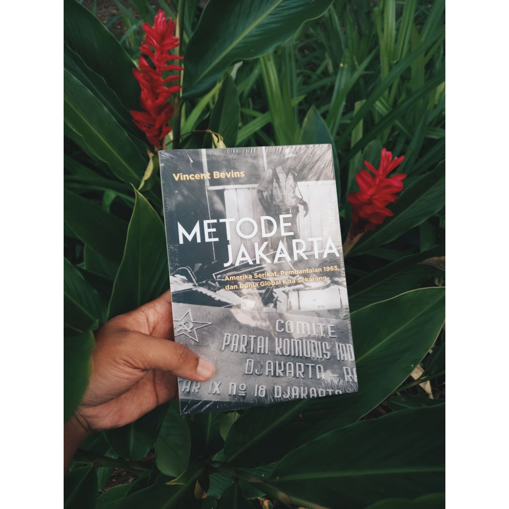 Metode Jakarta - Vincent Bevins