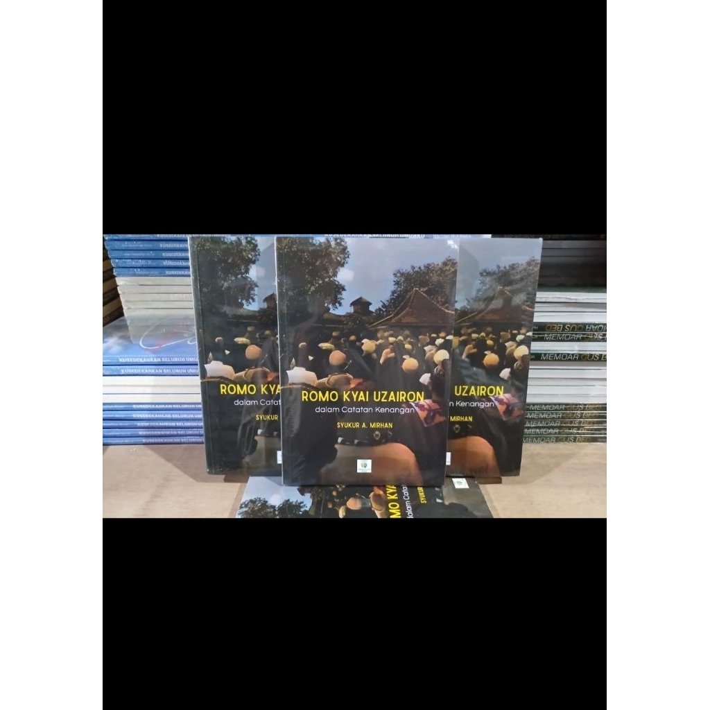 Romo Kyai Uzairon Dalam Catatan Kenangan New