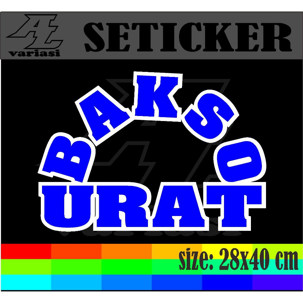

CUTTING STIKER TEMPELAN NAMA JUALAN BAKASO URAT DENGAN VARIASI DUA WARNA DENGAN UKURAN 28X40 CM