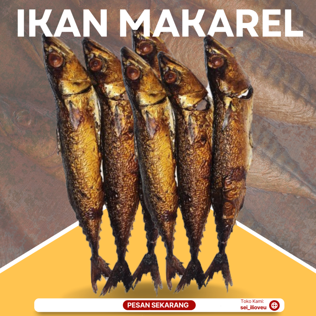 

IKAN ASAP / IKAN MAKAREL / IKAN SEGAR / SMOKE FISH / PENYETAN IKAN