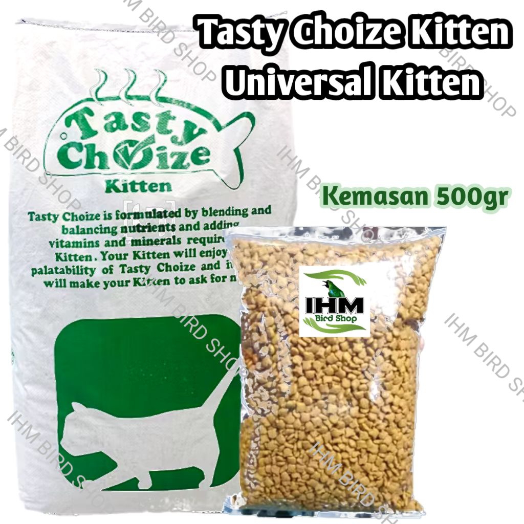 IHM - Tasty Choize Kitten Dry Cat Food Kemasan 500gr Repack Makanan Anak Kucing Semua Ras Tasty Choi
