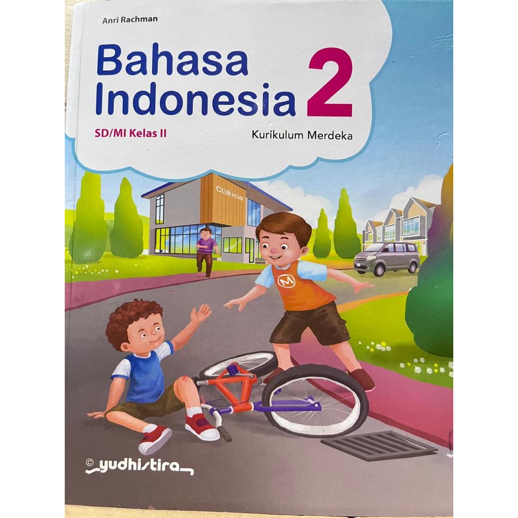 KELAS 2 YUDHISTIRA / BUKU KURIKULUM MERDEKA YUDHISTIRA KELAS 2 SD/MI