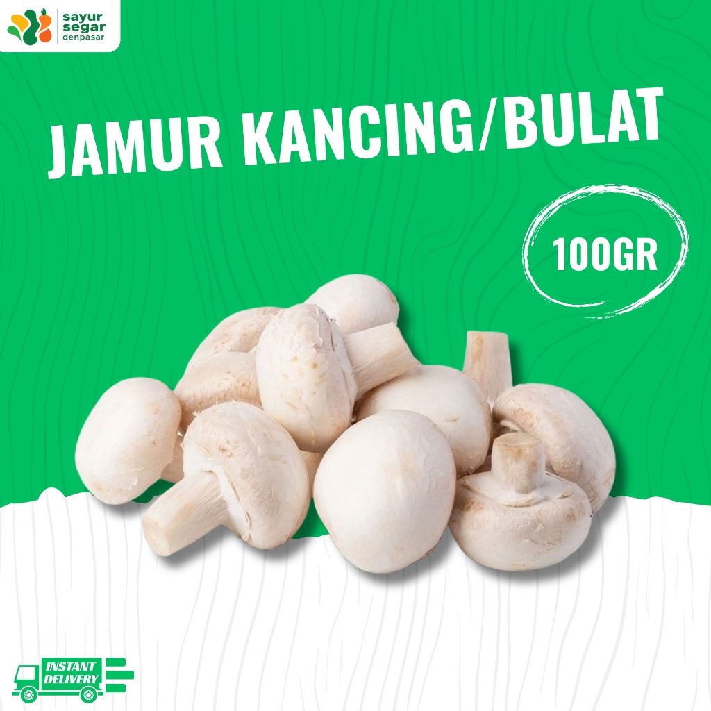 

Jamur Bulat / Jamur Kancing 100gr - Sayur Segar Denpasar