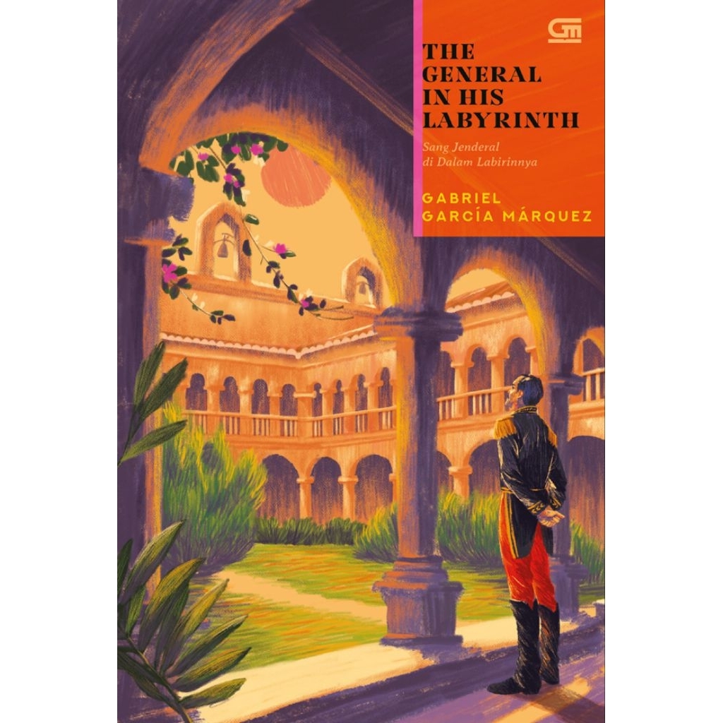 Sang Jenderal dalam Labirinnya - Gabriel García Márquez Buku Novel