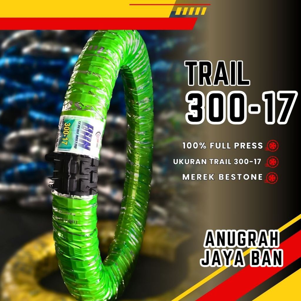 BAN TRAIL 300 RING 17 BESTONE | MOTOR TRAIL, SUPRA, JUPITER,KHARISMA