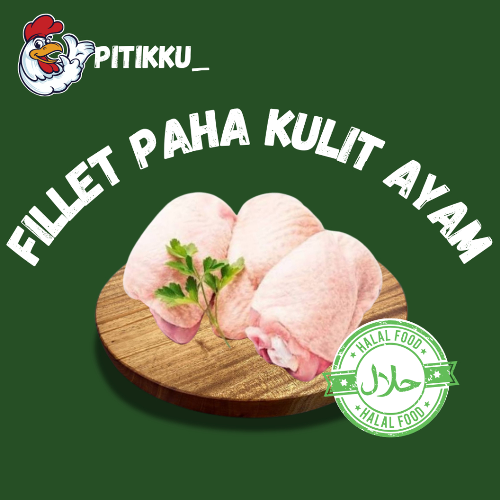 

PAHA KULIT AYAM FILLET SEGAR & FRESH - TERMURAH (500 GRAM)