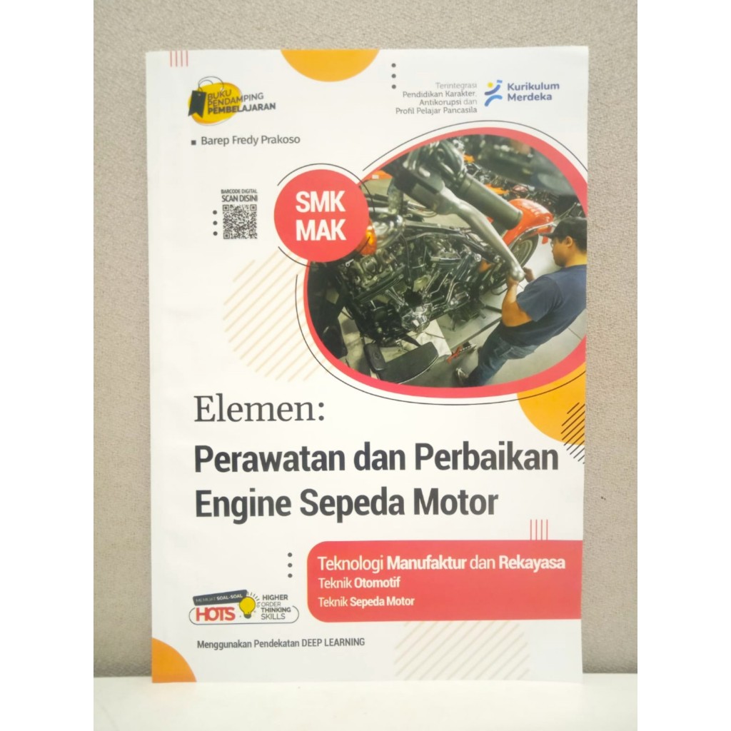 LKS SMK Produktif Kurmer ELEMEN : Perawatan Dan Perbaikan Engine Sepeda Motor Jurusan Teknik Sepeda 