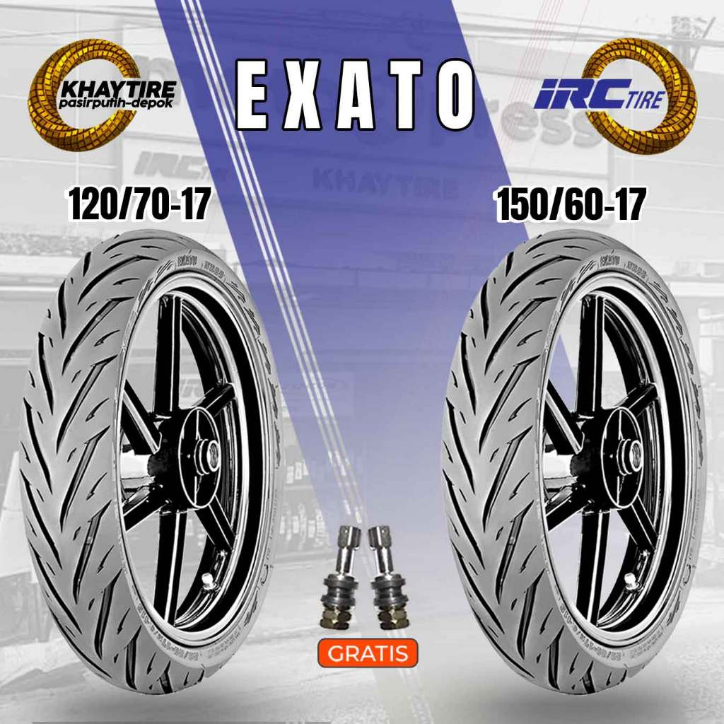 Sepasang Ban Motor Sport IRC EXATO 120/70-17 dan 150/60-17 Tubeless