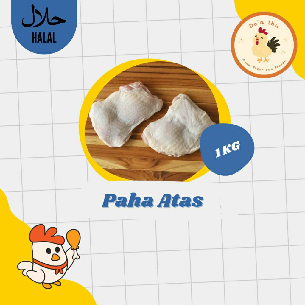 

PAHA ATAS AYAM 1 KG - DOA IBU
