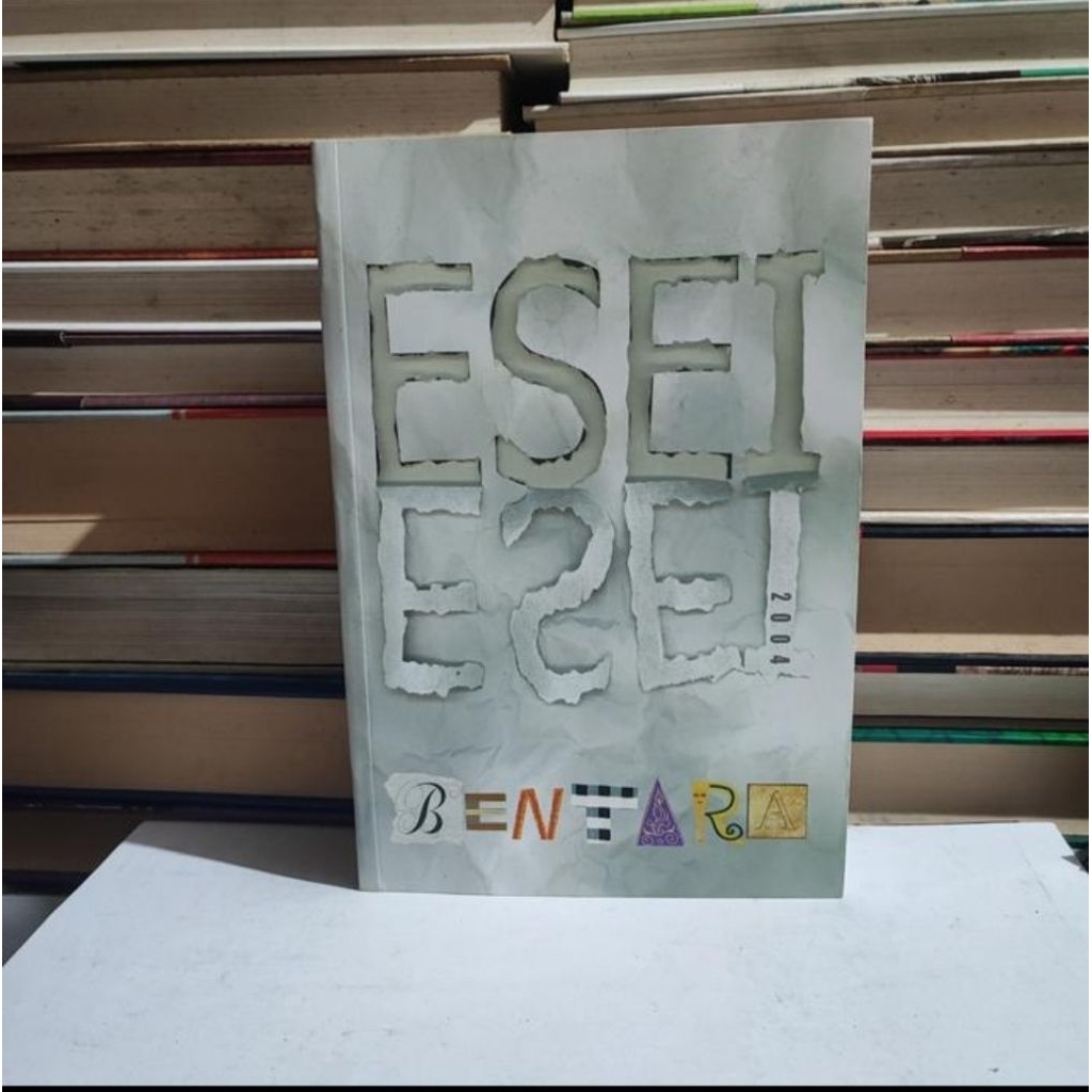 BUKU ESEI ESEI BENTARA 2004