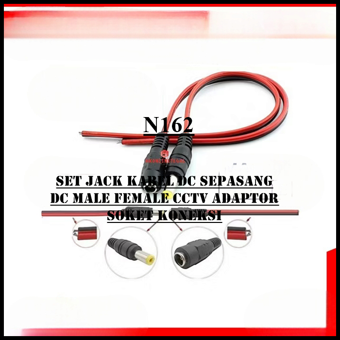 N162  ORI SET JACK KABEL DC SEPASANG JEK COWO COWO DC MALE FEMALE CCTV ADAPTOR ADAPTER ODM OEM SOKET