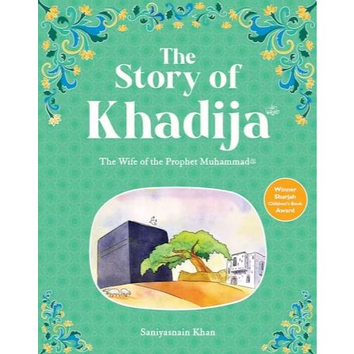 The Story of Khadijah