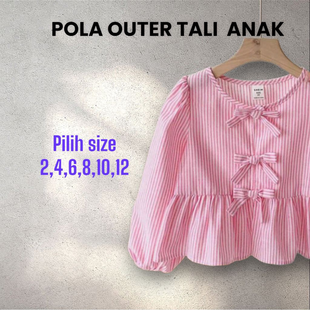POLA OUTER TALI PITA ANAK