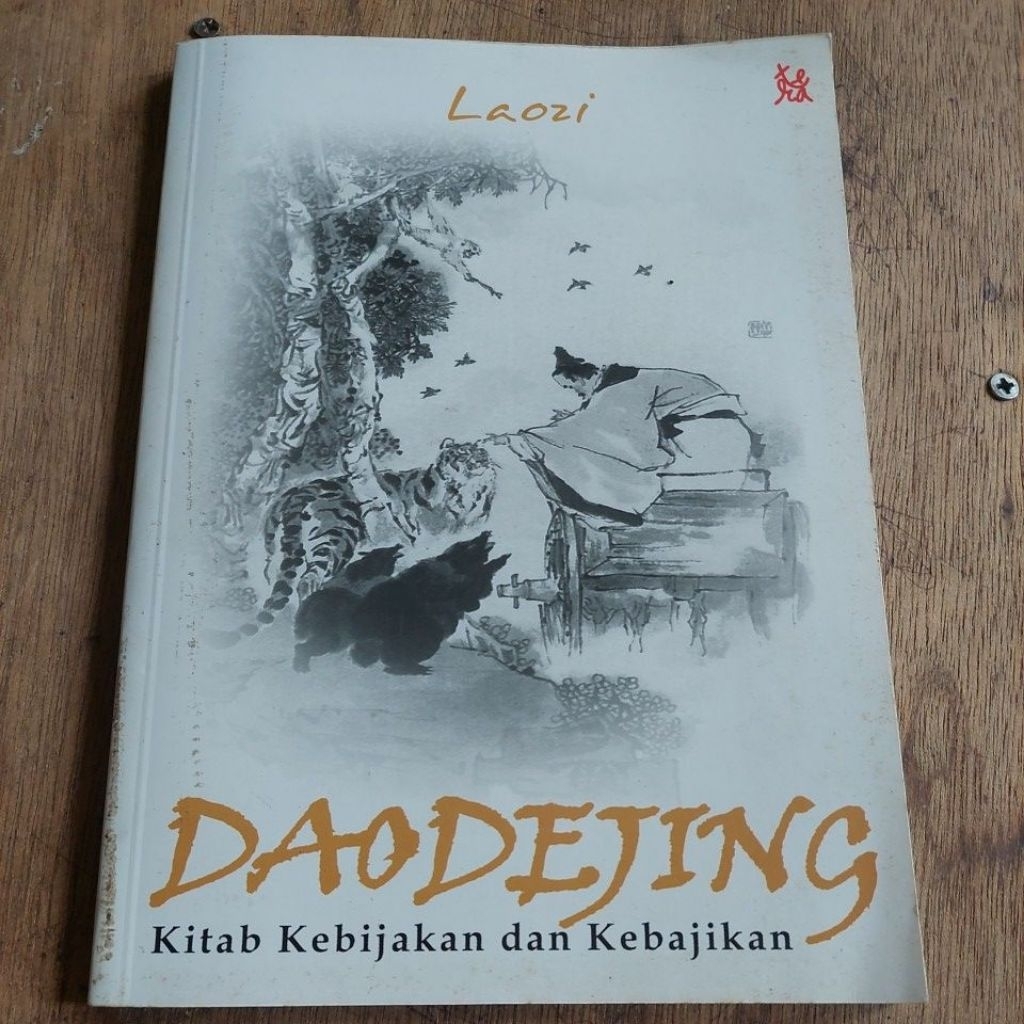 DAODEJING KITAB KEBIJAKAN DAN KEBAJIKAN
