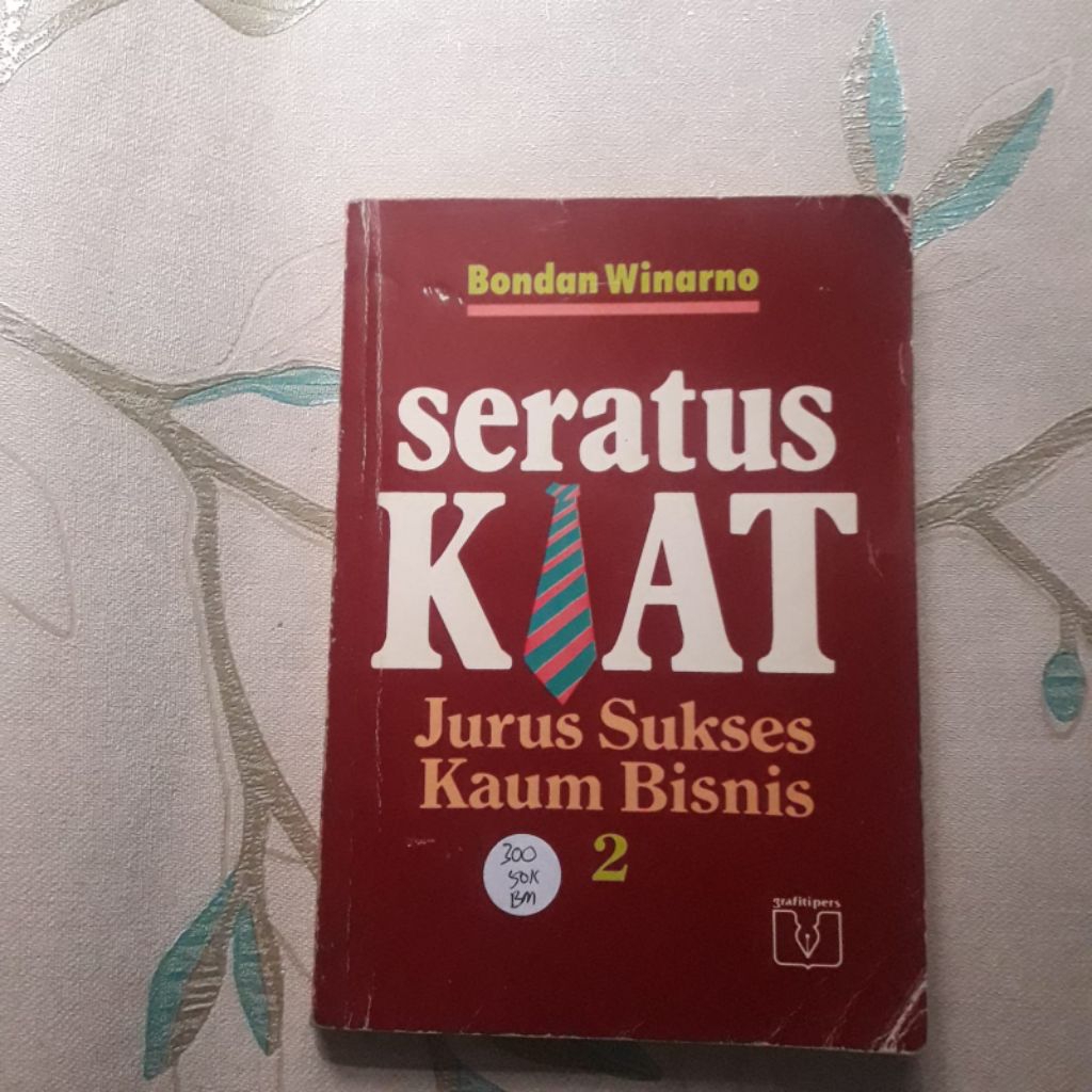 Seratus Kiat 2 by Bondan Winarno