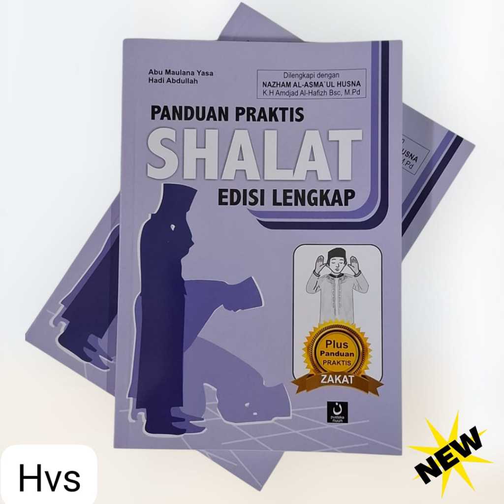 PANDUAN PRAKTIS SHOLAT LENGKAP HVS BESAR PN