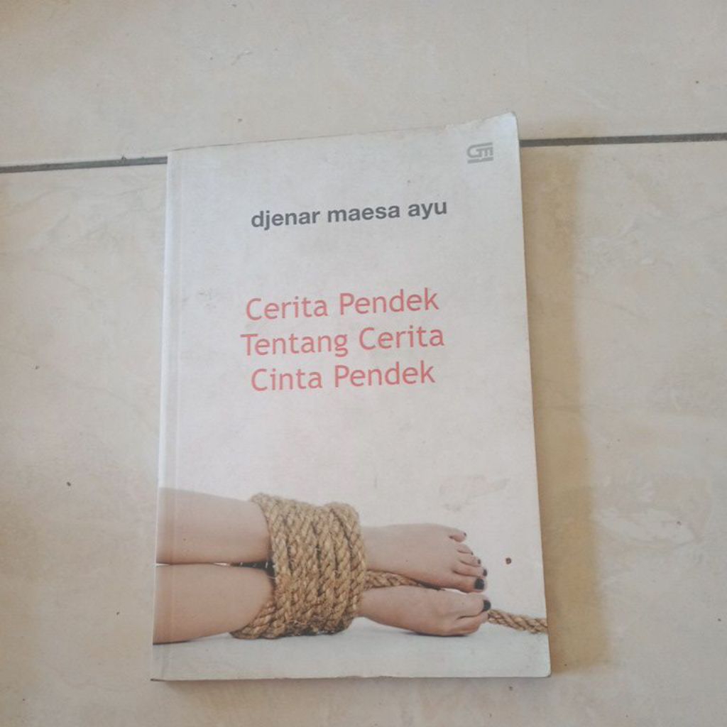 buku cerita pendek tentang cerita cinta pendek - Djenar Maesa ayu