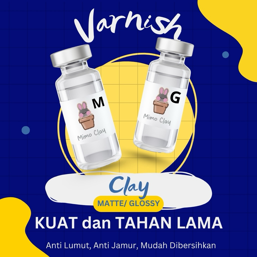 

Clay Clear Varnish Finishing Glossy/Matte Non Yellowing Tidak Menguning Untuk Kerajinan Tangan DIY Decoupage 15ml