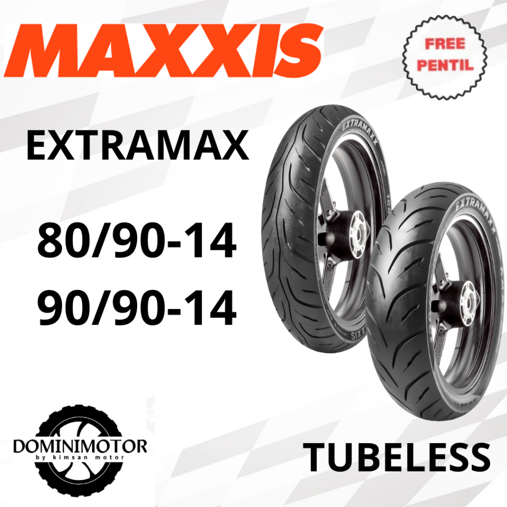 Ban Motor Ring 14 Ban MAXXIS EXTRAMAX 80/90-14 90/90-14 Ban Tubeless Ring 14 Ban Motor Matic Ban Mot