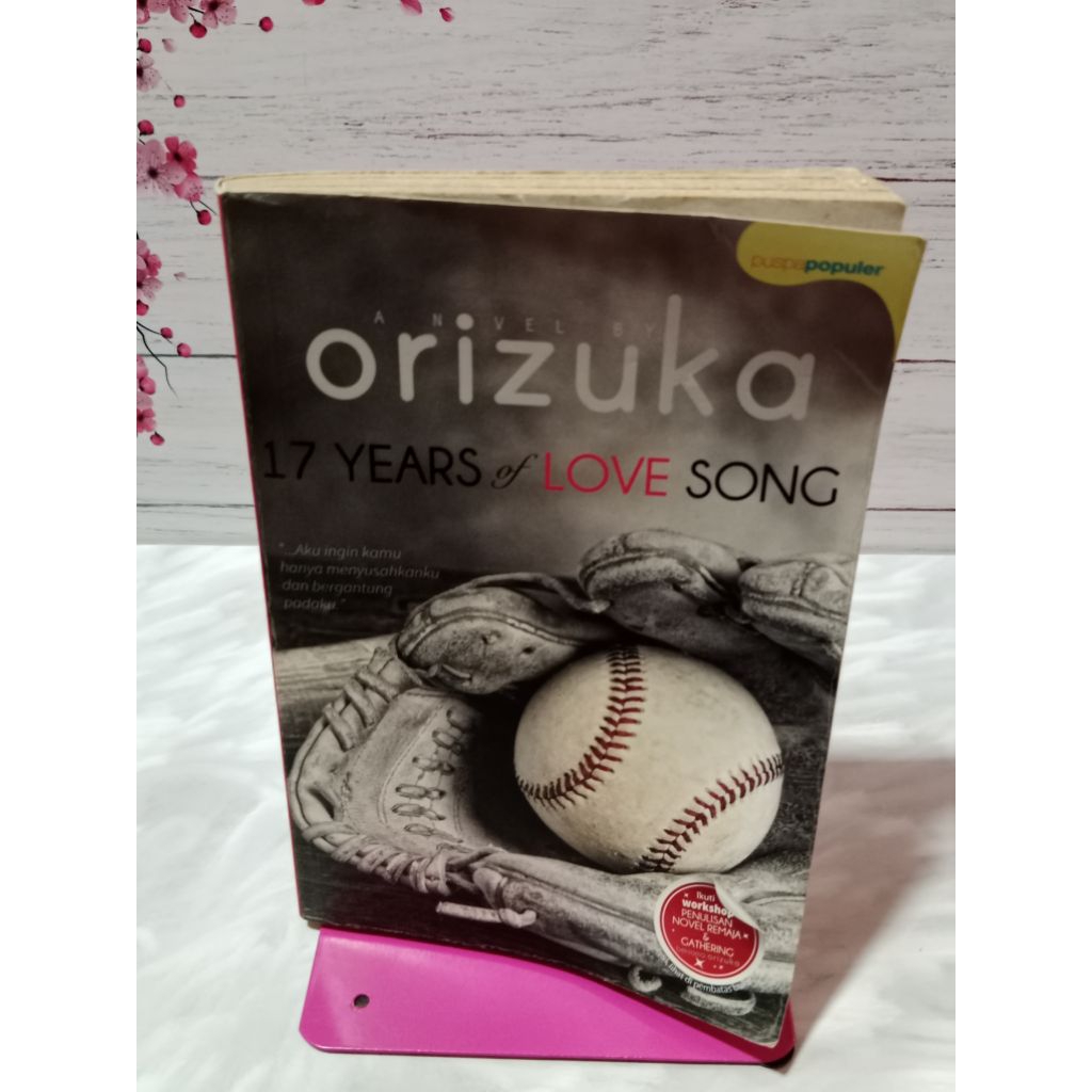 [PRELOVED] Buku Novel 17 Years of Love Song