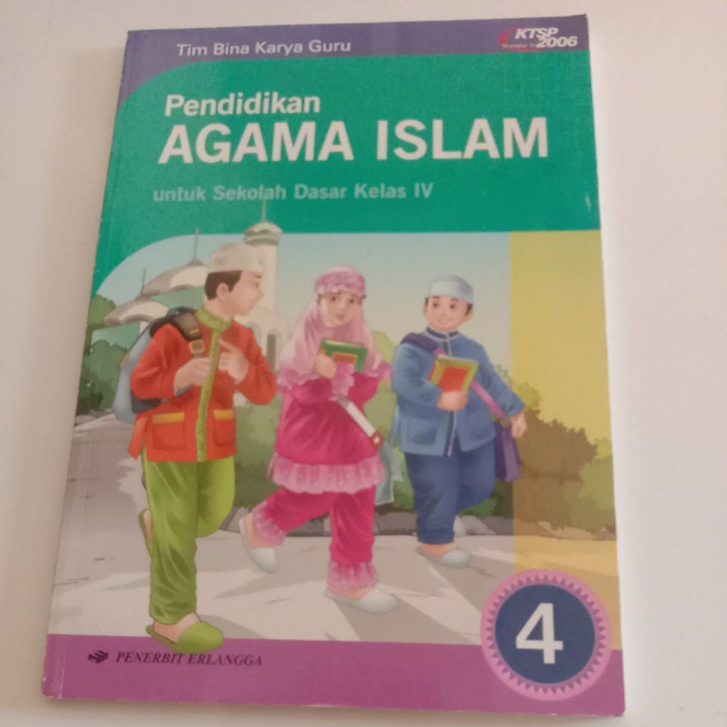 Pendidikan Agama Islam Untuk SD Kelas 4/IV KTSP - Erlangga
