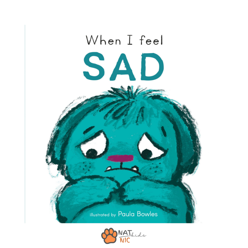 Baby Book: "When I Feel Sad" by Paula Bowles