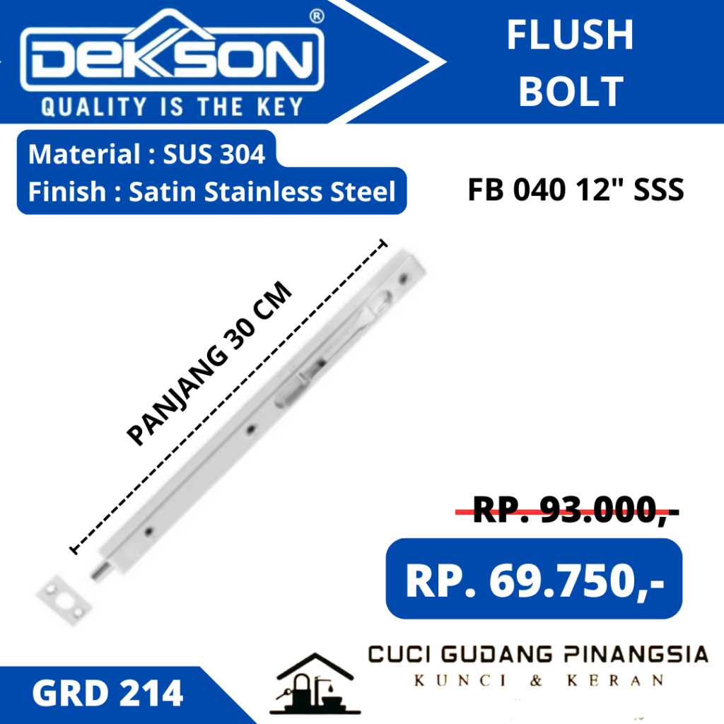 DEKKSON GRD 214/255 GRENDEL TANAM PINTU FLUSH BOLT FB 040 12" SSS/BLACK