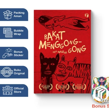 

Shira Media - Bakat Menggonggong - Dea Anugrah - Kumpulan Cerpen