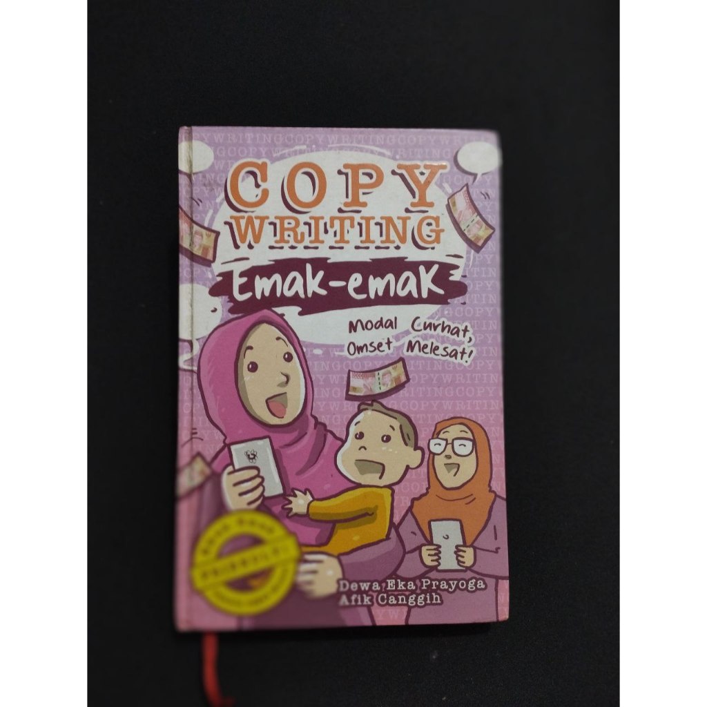COPYWRITING EMAK-EMAK – Dewa Eka Prayoga & Afik Canggih