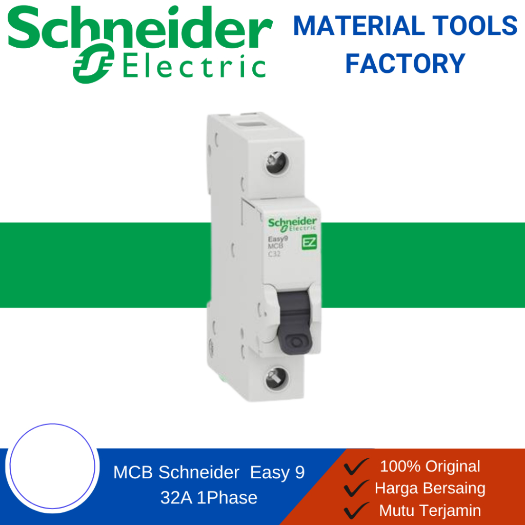 MCB - MCB 32A  - MCB Schneider Easy9 32A 1 Phase