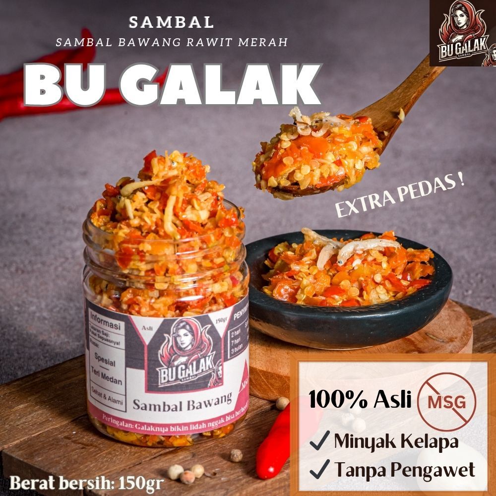 

150gr Sambal Bawang Bu Galak | Rawit Merah | Spesial Teri Medan Premium Super Pedas
