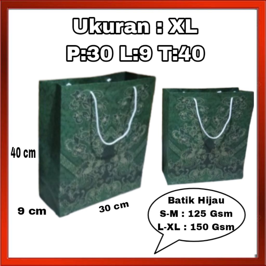 

HARGA GROSIR ECER BERKUALITAS Tas PAPERBAG BATIK Hijau 30x9x40 cm Souvenir,Seminar,Taskado,Ulangtahun,Goodiebag,Kantong,Belanja