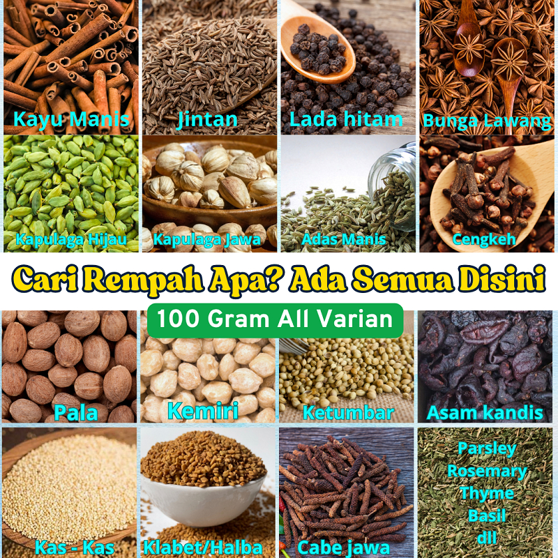 

{100g} Rempah Lengkap - Adas, Bunga Lawang, Pala, Jintan, Rosemary, Basil, Kemiri, Ketumbar, Asam Kandis, Klabet,kas kas, lada hitam, Cengkeh, Oregano, Thyme, Pulosari, Cabe Jawa,Masoi,