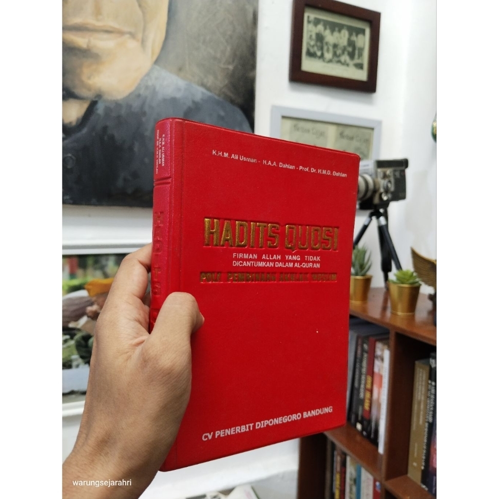 HADITS QUDSI: Firman Allah yang Tidak Tercantum Dalam Al-Quran - K. H. M. Ali Usman