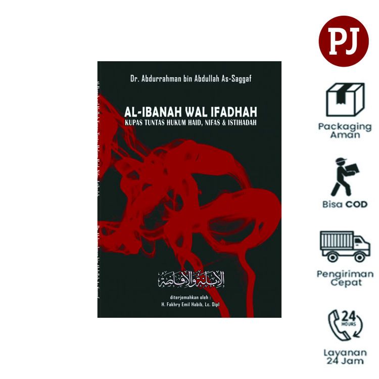 Kitab Al Ibanah Wal Ifadhoh Arab & Terjemah Indonesia الإبانة والإفاضة