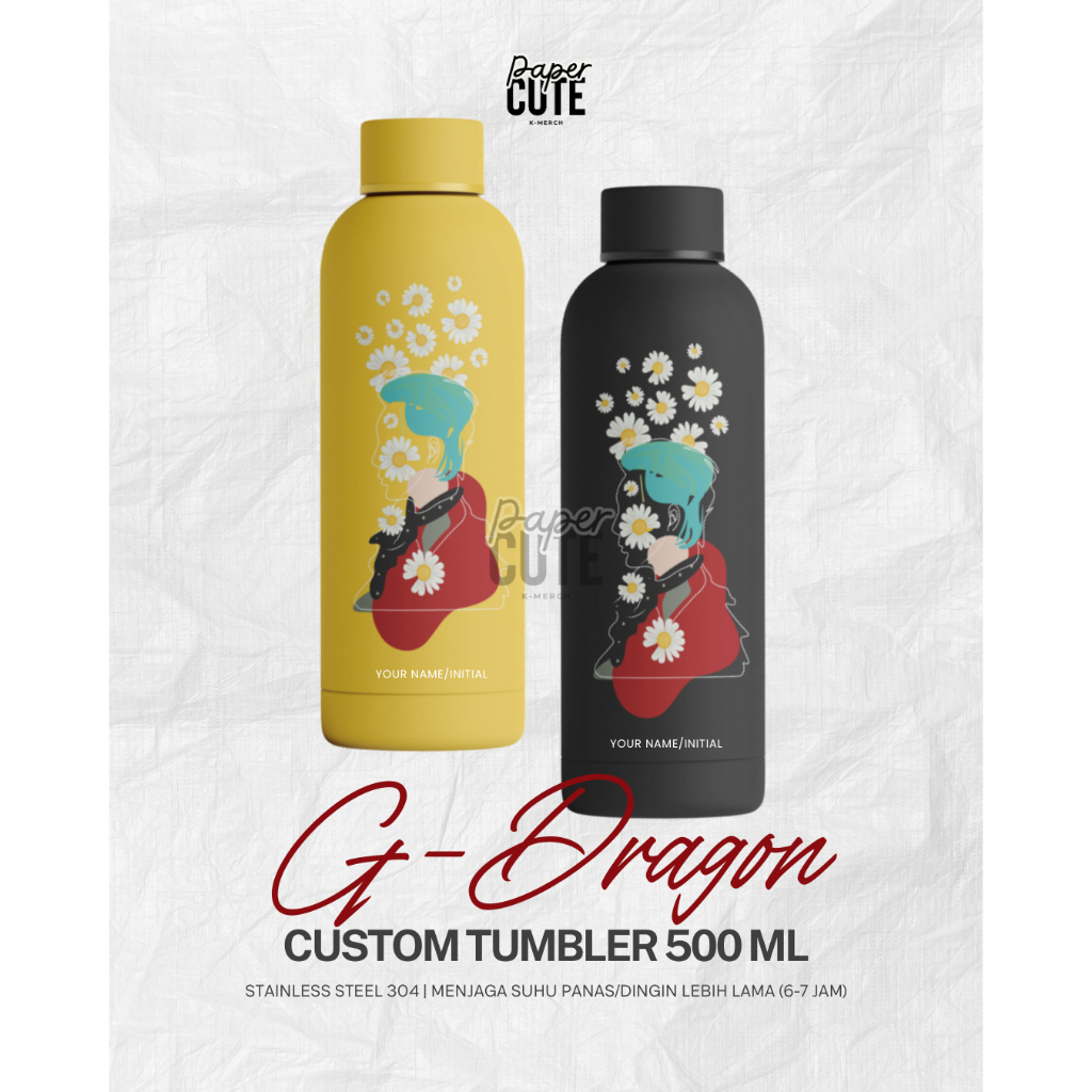 Tumbler Custom G-Dragon BIGBANG | 500ml | Ilustrasi Estetik | Bisa tambah nama