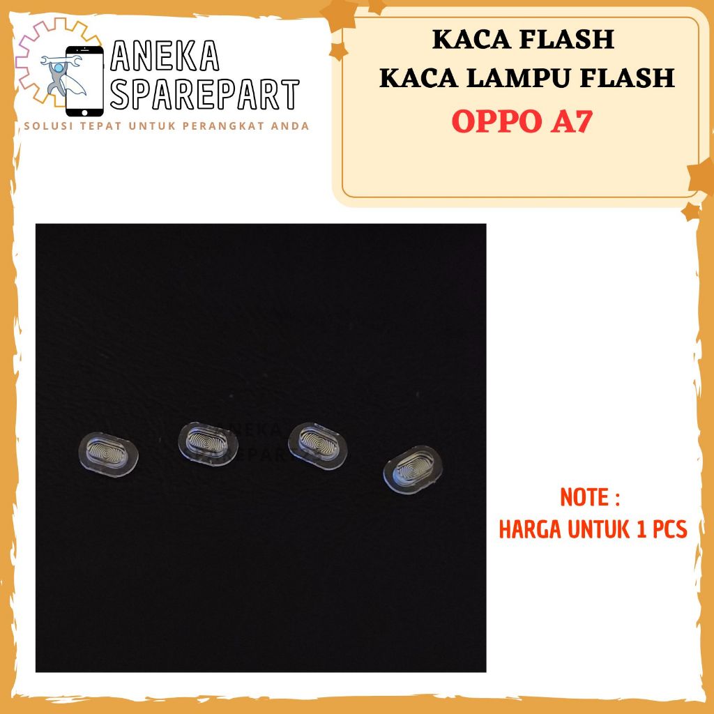 KACA LAMPU FLASH OPPO A7 - KACA FLASH OPPO A7