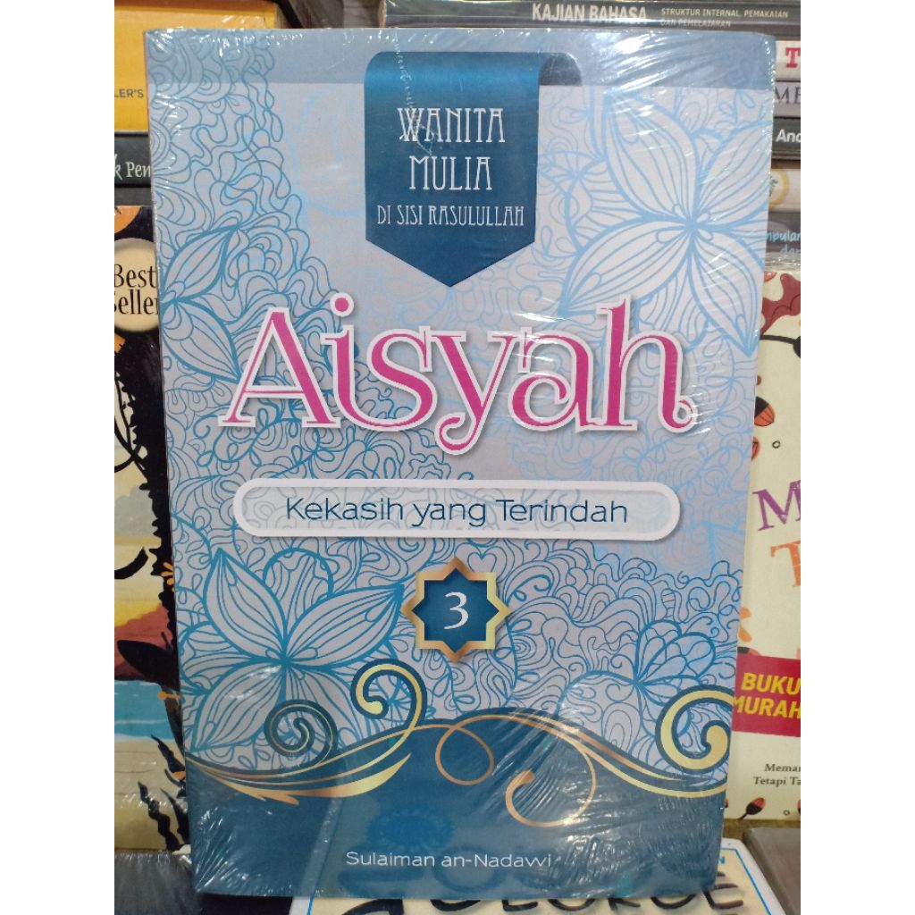 Buku AISYAH Kekasih Yang Terindah - Sulaiman An Nadawi