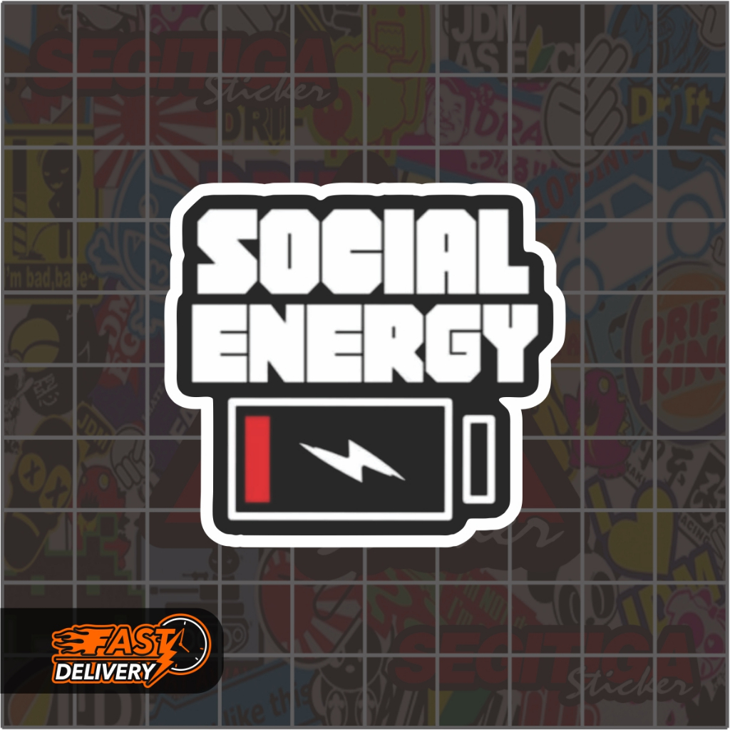 

Sticker Social Energy Low Ukuran 5.5 x 5 Cm