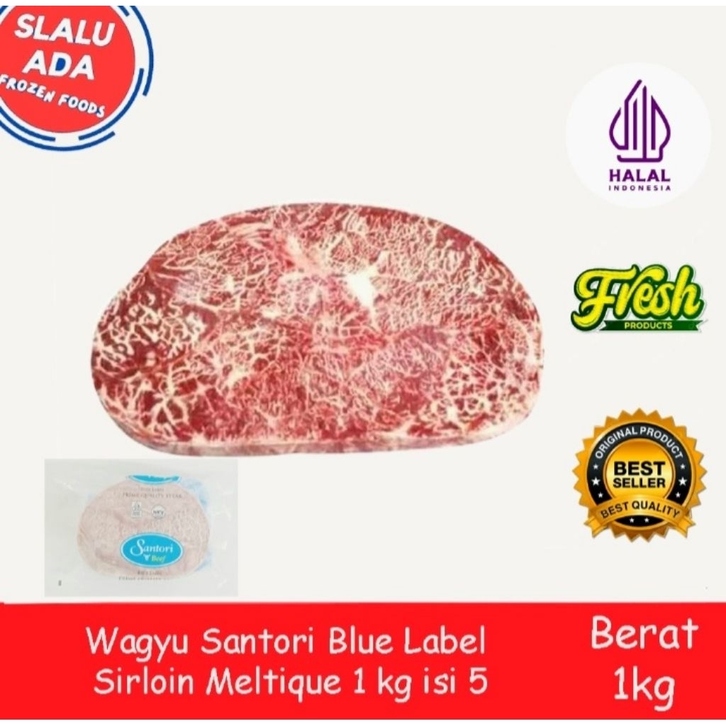 

Daging Steak Sirloin Blue Label Santori Meltique 1 Kg
