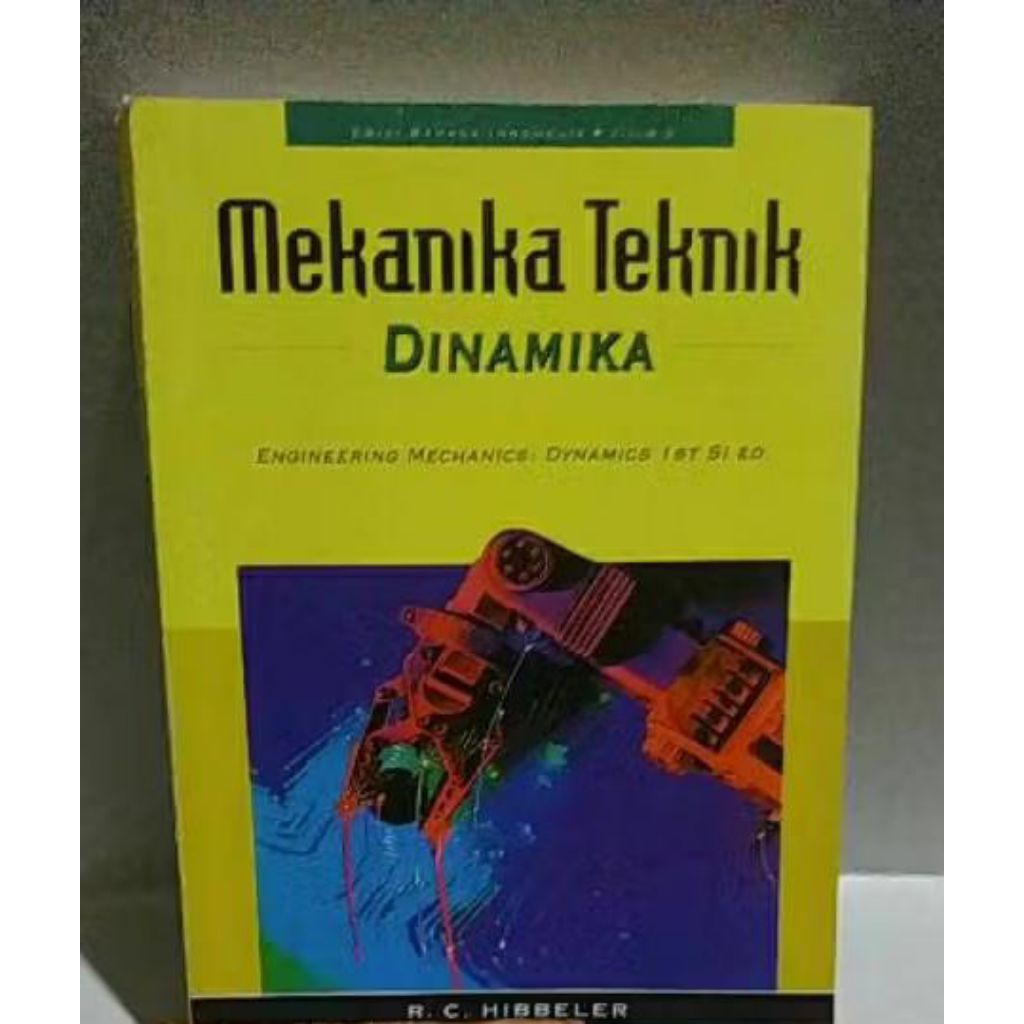 Mekanika Teknik 2 Dinamika .R.C.Hibbeler