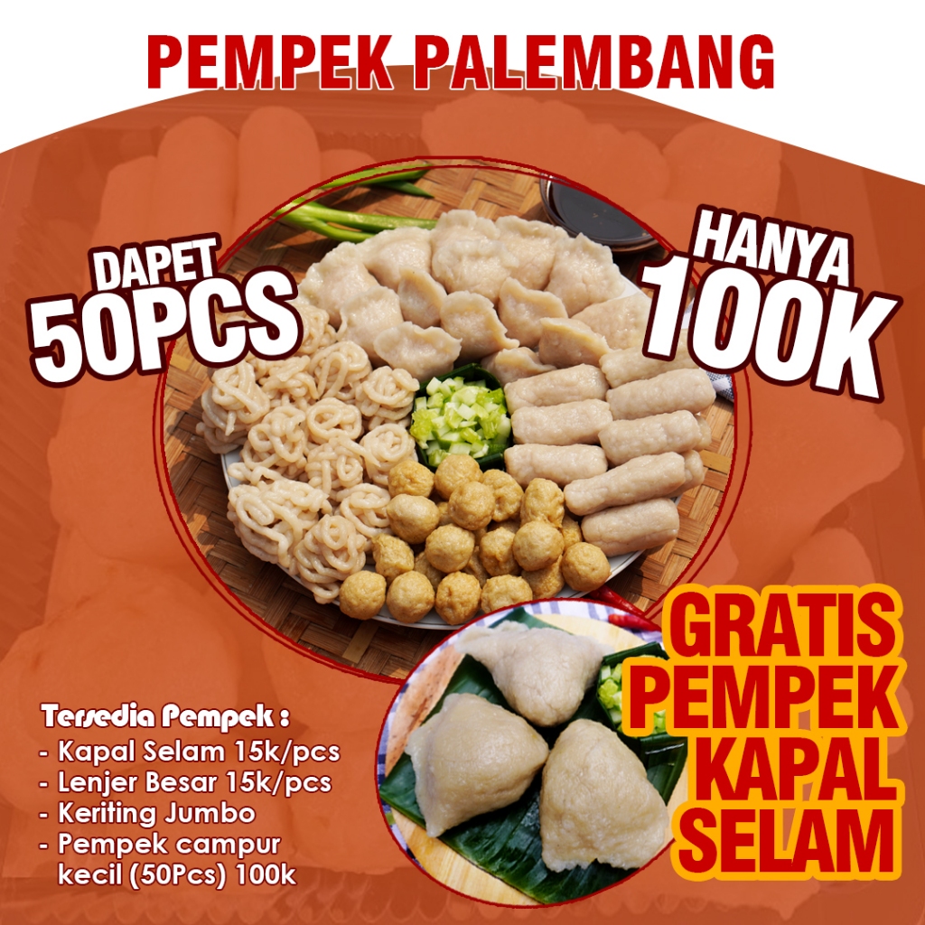 

pempek 50 pcs dan free kapal selam pempek asli wong palembang 100 ribu