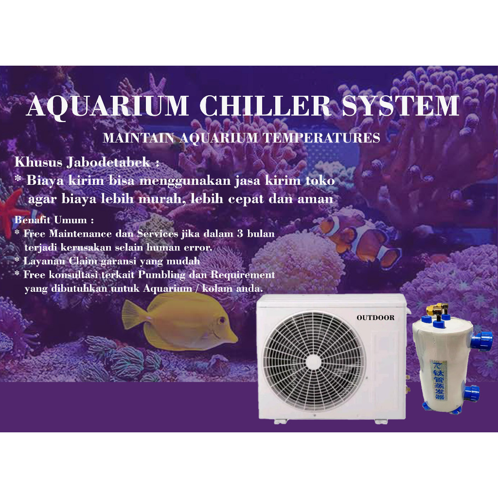 Chiller Aquarium Outdoor | Chiller Kolam | Chiller Aquarium Laut Hemat energi 1/2PK  | 1PK | 2PK