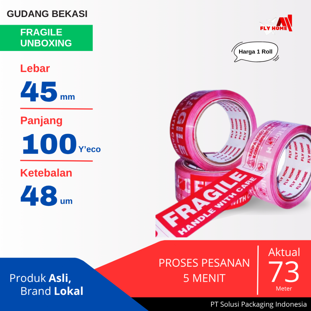 

FLYHOME 1Roll Lakban Fragile Unboxing 45x100Y 2inci Uk Besar ECO 100 Yard