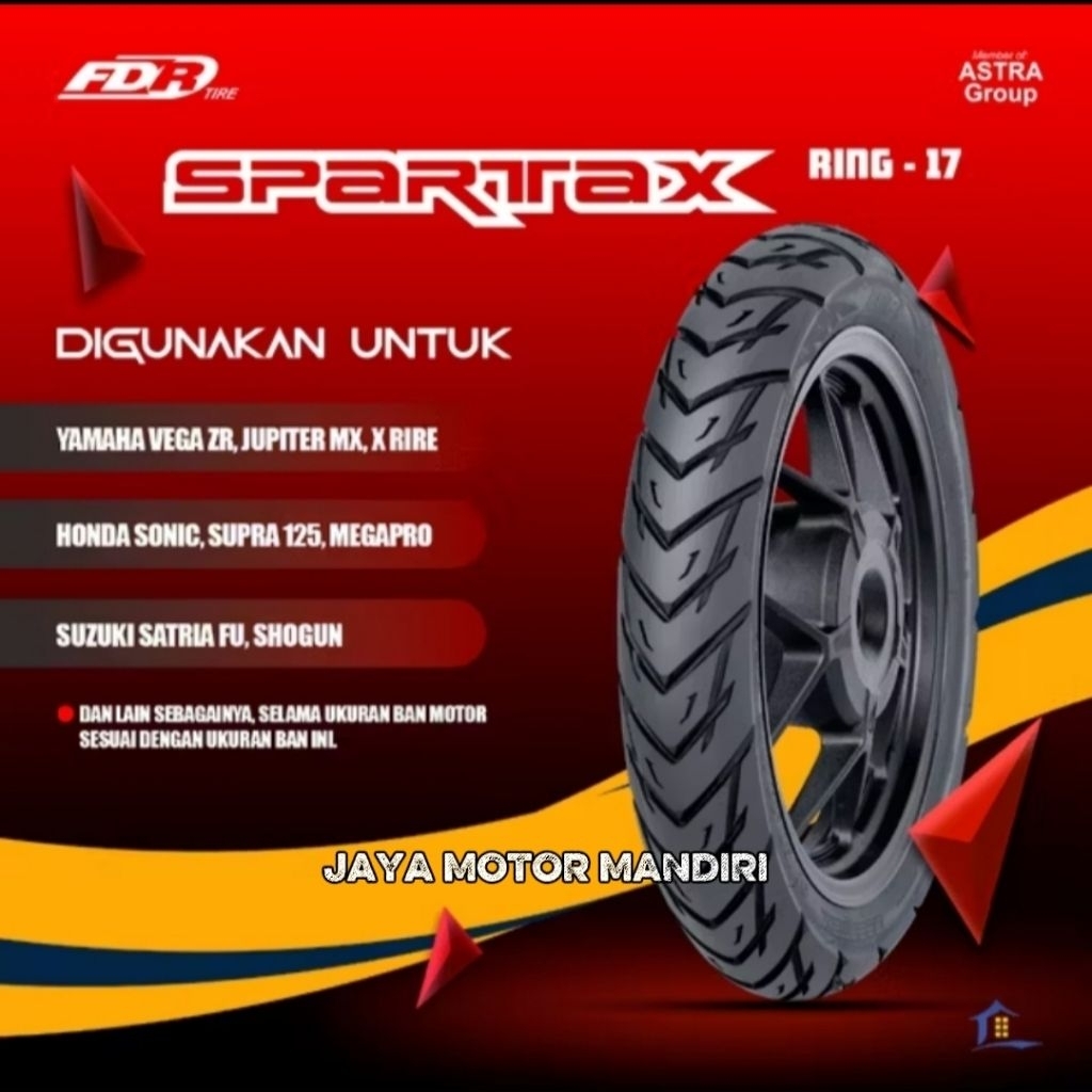 BAN FDR SPARTAX 80/90-17 ORIGINAL SUPRA VEGA JUPITER FIZ SHOGUN MEGA PRO KHARISMA KIRANA ASTREA  SON