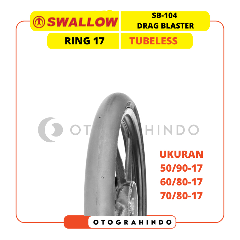 Terlaris Ban Luar Sepeda Motor Drag Swallow Sb-104 Drag Blaster Ukuran 50/90 60/80 70/80 Ring 17