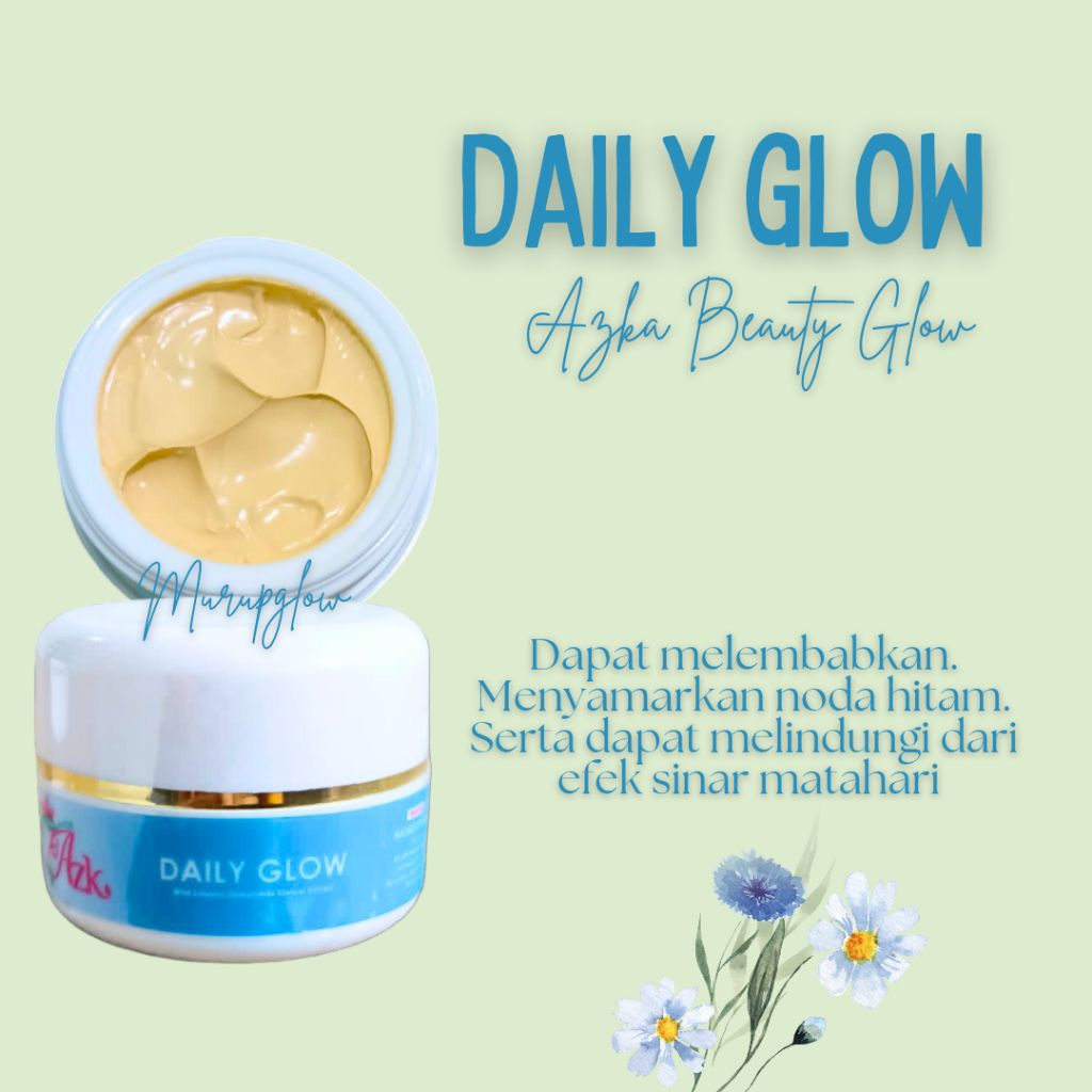 DAILY GLOW BPOM AZKA BEAUTY GLOW SKINCARE
