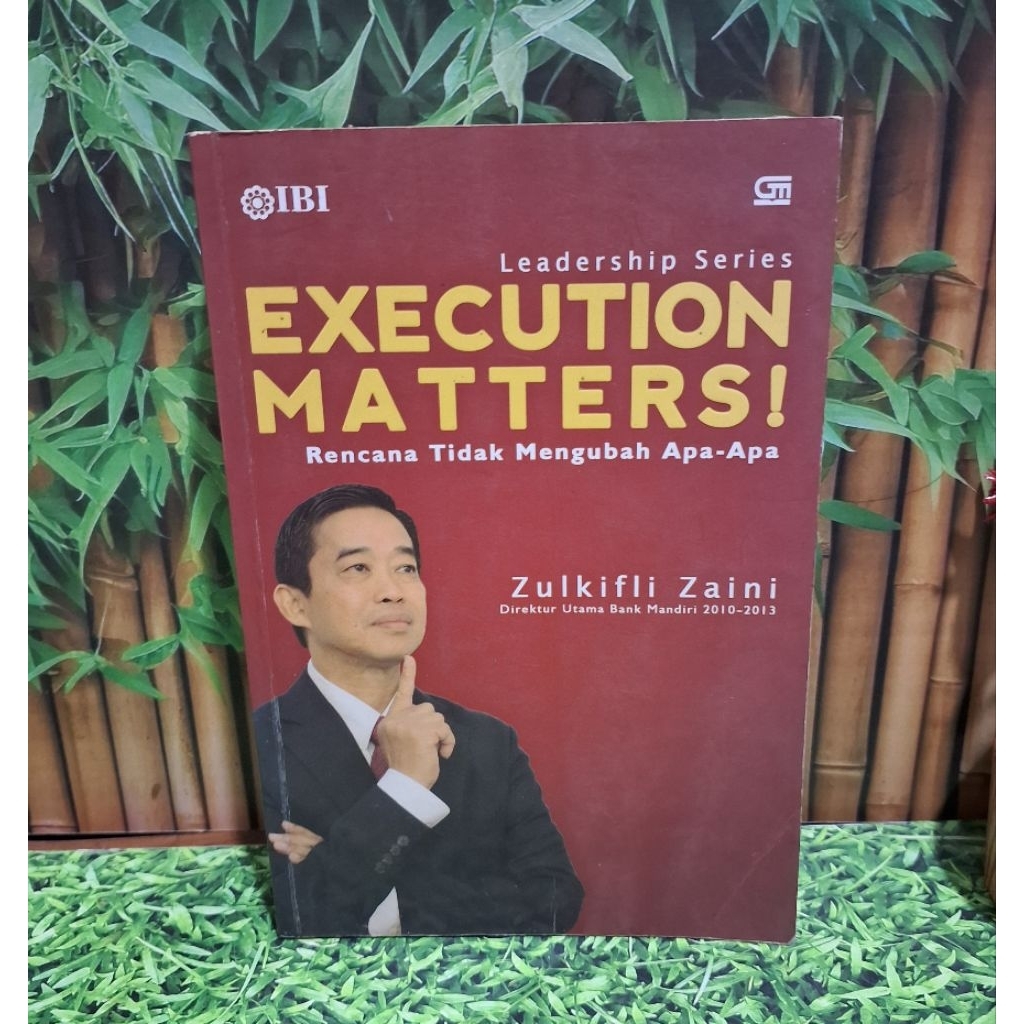 Leadership Series Execution Matters - Zulkifli Zaini