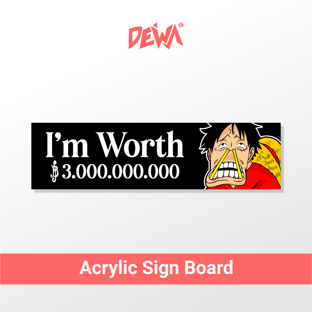 

LUFFY ONE PIECE - SIGN BOARD AKRILIK