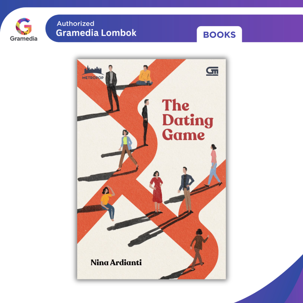 Gramedia Lombok - METROPOP: The Dating Game (Nina Ardianti)